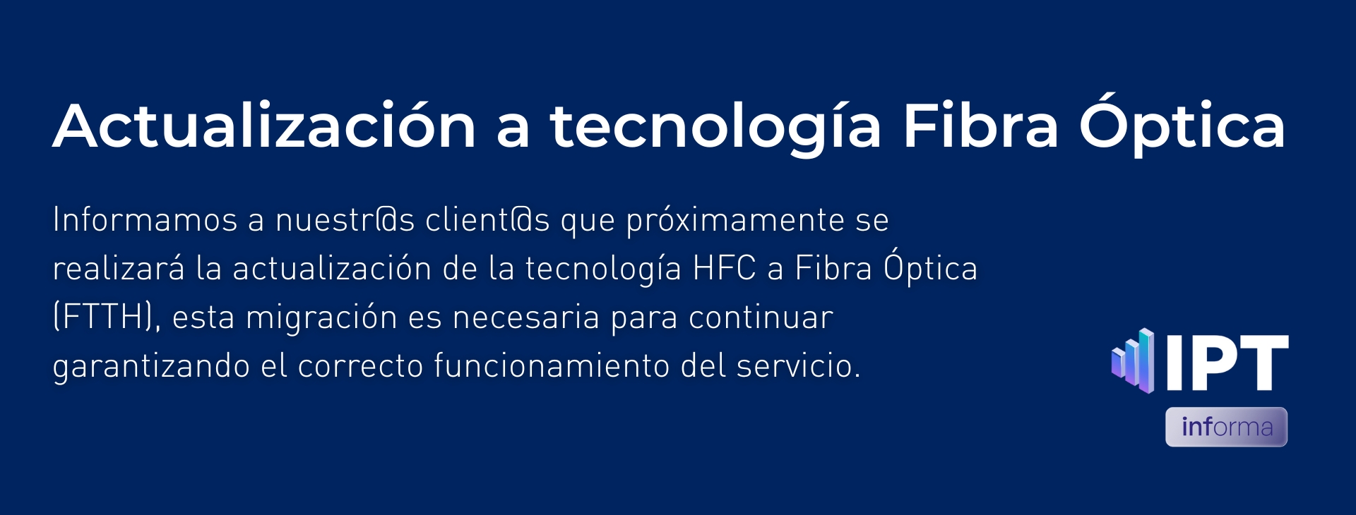 Actualización a ftth